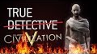 <em>Civilization V</em> Meets <em>True Detective</em>? I Did Not See That Coming.